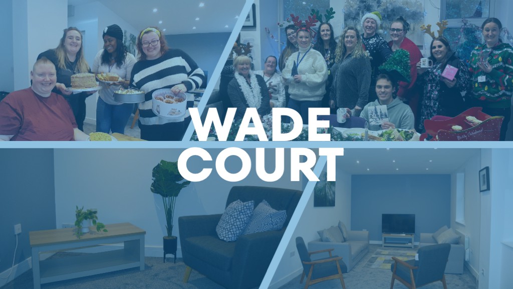 Service spotlight - Wade Court